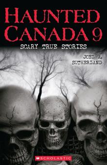 Haunted Canada 9 Read online