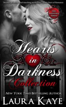 Hearts in Darkness Collection (Hearts in Darkness Duet) Read online