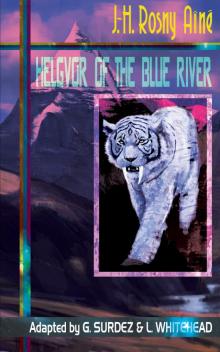 Helgvor of the Blue River Read online