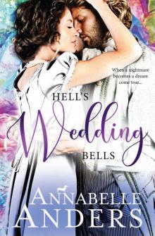 Hell's Wedding Bells: (Novella) (Devilish Debutantes Book 7) Read online