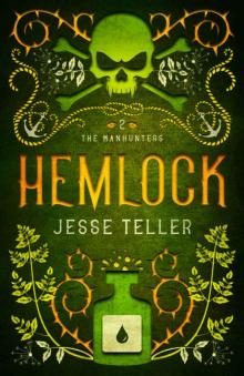 Hemlock (The Manhunters Book 2) Read online