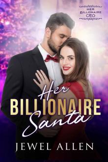 Her Billionaire Santa Read online