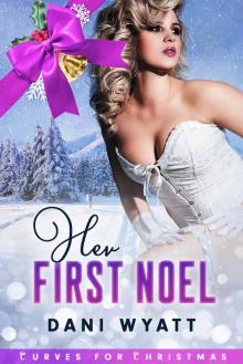 Her First Noel (Curves for Christmas Book 4)