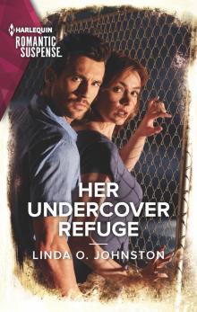 Her Undercover Refuge Read online