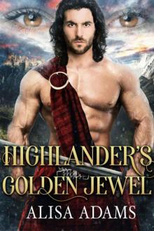 Highlander's Golden Jewel (Beasts 0f The Highlands Book 6) Read online