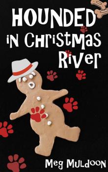 Hounded in Christmas River Read online