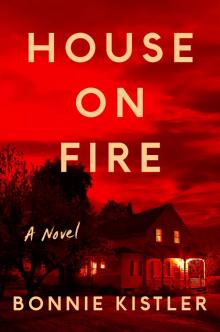 House on Fire (ARC)