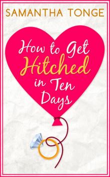 How to Get Hitched in Ten Days Read online