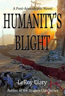 Humanaty's Blight Read online