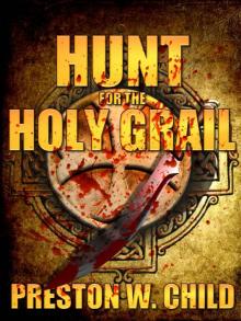 Hunt for the Holy Grail Read online