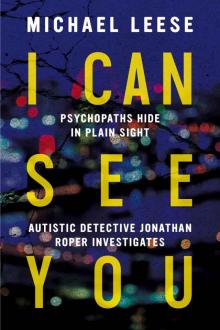 I Can See You: Autistic British Detective: Jonathan Roper Investigates Book 2 Read online