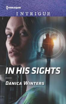 In His Sights (Stealth Series Book 2) Read online