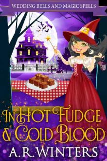 In Hot Fudge And Cold Blood Read online