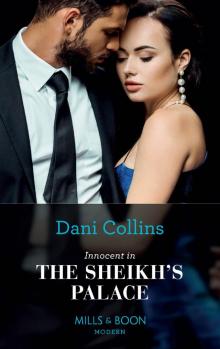 Innocent In The Sheikh's Palace (Mills & Boon Modern) Read online