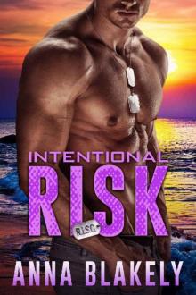 Intentional Risk (R.I.S.C. Book 4) Read online