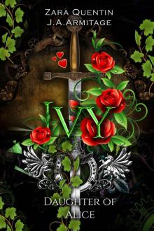 Ivy: Daughter of Alice