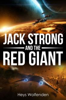 Jack Strong and the Red Giant Read online