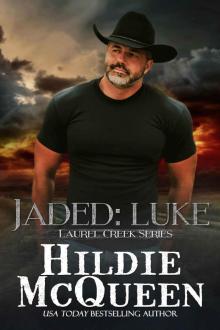 Jaded: Luke: Laurel Creek Series Read online