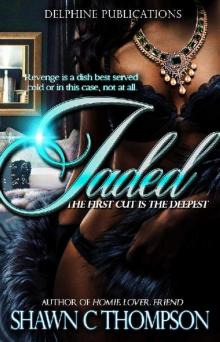 Jaded: The First Cut is the Deepest Read online