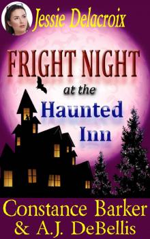 Jessie Delacroix: Fright Night at the Haunted Inn (Whispering Pines Mystery Series Book 4) Read online