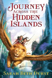 Journey Across the Hidden Islands Read online