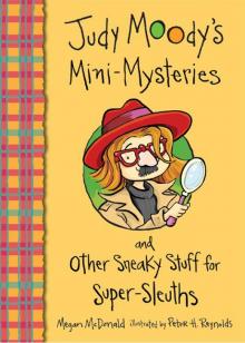 Judy Moody's Mini-Mysteries Read online