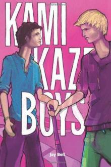 Kamikaze Boys Read online