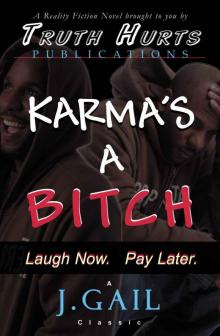 Karma's a Bitch Read online