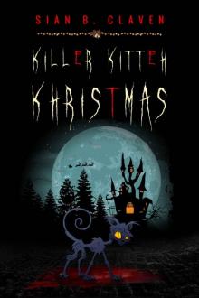Killer Kitteh Khristmas Read online