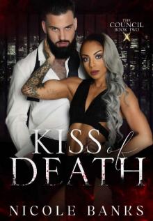 Kiss of Death (The Council Series Book 2) Read online