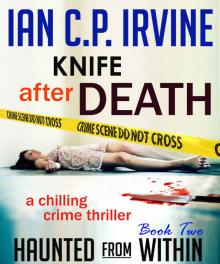 Knife After Death: A chilling crime thriller