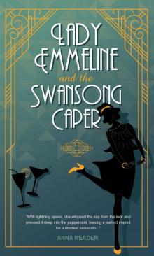 Lady Emmeline and the Swansong Caper Read online