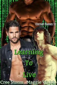 Learning To Live (Eternal Flames Book 11) Read online
