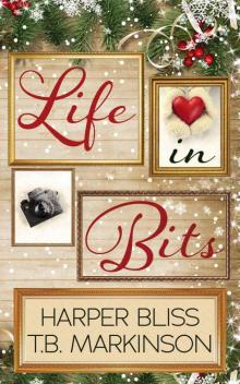 Life in Bits: A Lesbian Christmas Romance Read online