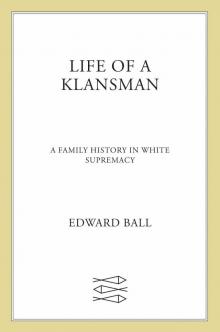 Life of a Klansman Read online