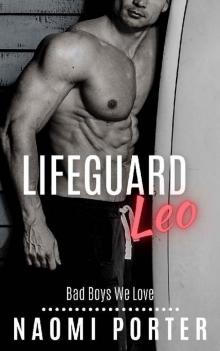 Lifeguard Leo (Bad Boys We Love) Read online