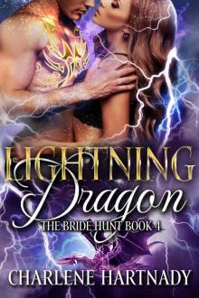 Lightning Dragon (The Bride Hunt Book 4) Read online