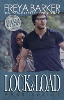Lock&Load (PASS Series Book 3) Read online