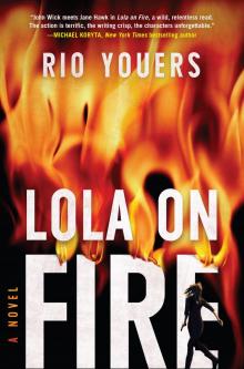 Lola on Fire Read online