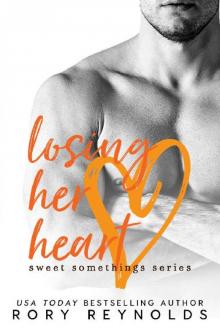 Losing Her Heart (Sweet Somethings Book 4) Read online