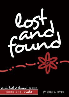 Lost and Found: Book One of the Emi Lost & Found Series Read online