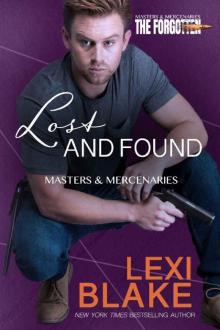Lost and Found (Masters and Mercenaries: The Forgotten Book 2) Read online