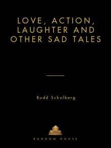 Love, Action, Laughter and Other Sad Tales Read online