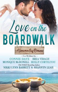 Love on the Boardwalk (A Cinnamon Bay Romance Book 1) Read online