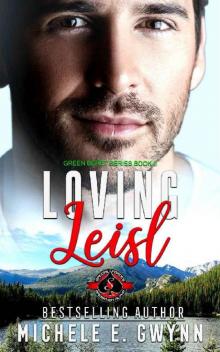 Loving Leisl (Special Forces: Operation Alpha) (Green Beret Book 2) Read online