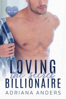 Loving the Secret Billionaire Read online