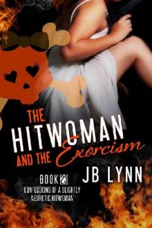 Maggie Lee (Book 23): The Hitwoman and the Exorcism Read online