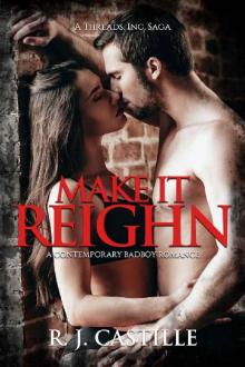 Make it Reighn (A Threads Inc. Saga Book 1) Read online