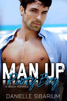 Man Up Party Boy Read online