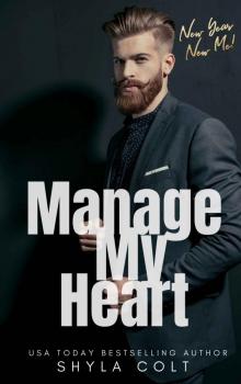 Manage My Heart (New Year New Me, #2) Read online